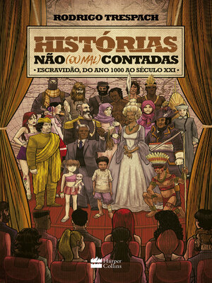 cover image of Histórias não (ou mal) contadas